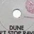 Dune Cant Stop Raving