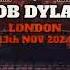 Bob Dylan Mother Of Muses London 13 11 2024