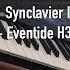 Synclavier II FM Harmonics Eventide H3000 Crystal Echo S