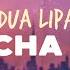 Dua Lipa Whatcha Doing Lyrics