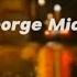 George Michael Careless Whisper Speed Up With Lyrics