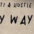 Biz Colletti X Hustle Standard Only Way Out Lyric Video