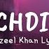 Nachdi Tu Lyrics Tanzeel Khan