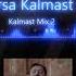 Kalmast Mix 2 Cover Dj Parsa Telegram DjP A R S A KalmastMix2 کلمست