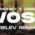 4Money X Gibbs WOSK RELEV REMIX