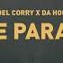 Joel Corry X Da Hool The Parade