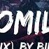 ILOMILO MBNN REMIX Billie Eilish Lyrics