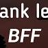 Frank Iero BFF Lyrics