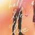 Must Read It At Least Once The Half Life Of Love By Brianna Bourne