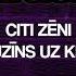 Citi Zēni Limuzīns Uz Krīta LATVIEŠU KARAOKE