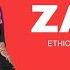 Ethic Entertainment Zama Official Lyrics Video