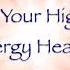 Align With Your Highest Path Energy Healing