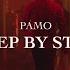 PAMO Step By Step Official Music Video