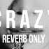 Le Sserafim Crazy Reverb Only