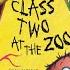 Kids Book Read Aloud Class Two At The Zoo Funny Books For Kids Ll Bedtime Stories