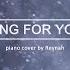 Sing For You Piano Cover EXO