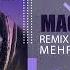 Mehraad Jam Mage Mishe DJ HAMID KHAREJI REMIX مهراد جم مگه میشه