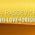 A Rassevich Share This Love Original Mix