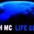 Wosh Mc Life Goes On