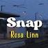 Snap Rosa Linn Speed Up Lyrics Terjemahan