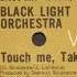 Black Light Orchestra Touch Me Take Me 1977 Mono Vinyl