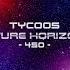 Tycoos Future Horizons 450