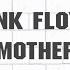 Pink Floyd Mother 2011 Remaster