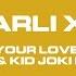 Charli XCX Blame It On Your Love Feat Lizzo Seeb Kid Joki Remix