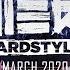 Brennan Heart Presents WE R Hardstyle March 2020