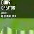 Durs Creator Official Audio