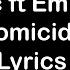 Logic Ft Eminem Homicide Lyrics