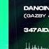 347aidan Dancing In My Room Gabzy Tineway Remix