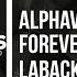 Alphaville Forever Young LABACK Remix 2024 Lyrics Video