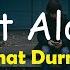 Serhat Durmus Not Alone Lyrics