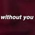 Without You David Guetta Usher Slowed N Reverb