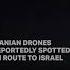 Drones In Iranian Skies Amid Attack On Israel