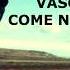 Vasco Rossi Come Nelle Favole Lyrics