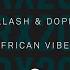 African Vibes Extended Mix