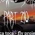 Toca Toca Fly Project Slowed