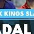 Rafael Nadal Vs Novak Djokovic Emotional Match Highlights Six Kings Slam