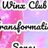 Ranking Winx Club Transformation Songs