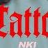 NKI Tattoo Official Video