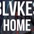 BLVKES Home Sub Español Lyrics