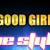 Good Girl In The Style Of Carrie Underwood Karaoke Version