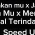 Yang Tlah Merelakanmu X Jaga Slalu Hatimu X MenemukanMu X Memikirkan Dia X Hal Terindah Speed Up