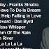 Golden Oldies Greatest Classic Love Songs 50 S 60 S Ben E King Frank Sinatra The Carpenters