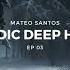 Melodic Deep House EP 03 2022 Ben Bohmer Tinlicker King Henry Sultan Shepard