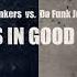 Da Funk Junkies Foo Funkers Dress In Good Vibes Original Mix Https Bitly Cx 91j