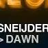 Sneijder Dawn Extended Mix PURE TRANCE NEON