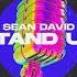 Sean David Stand Up Kvinn Remix